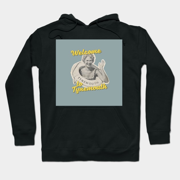 Welcome to Tynemouth Hoodie by NORTHERNDAYS